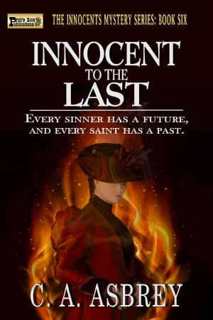 [The Innocent Mystery Series 06] • Innocent to the Last (The Innocents Mystery Series Book 6)